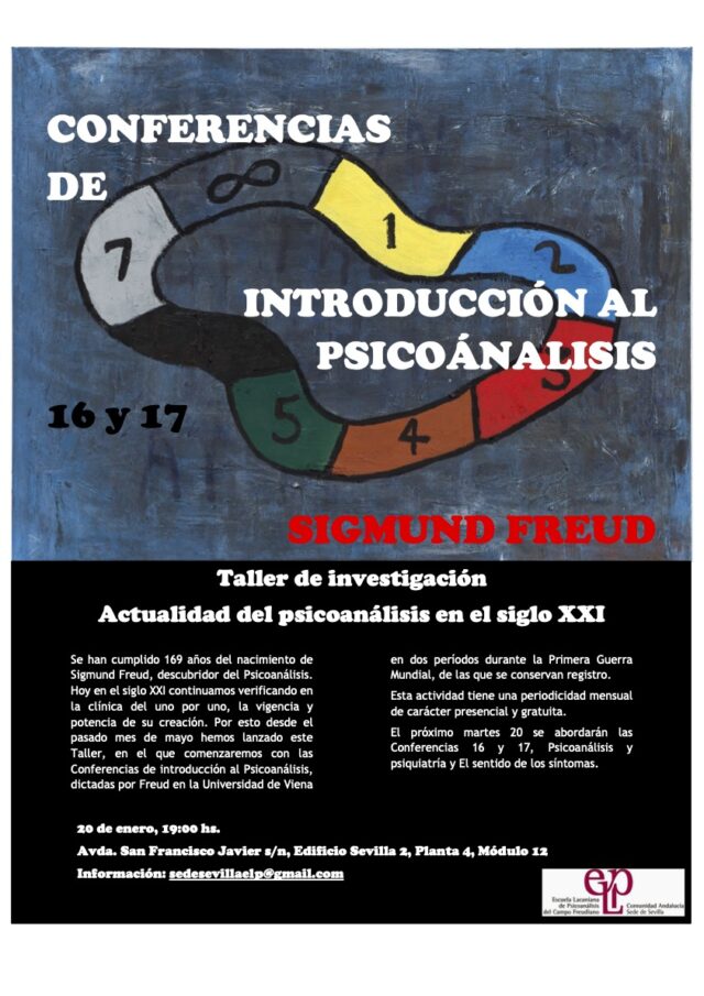 🆕📖Taller de investigación: «Actualidad del psicoanálisis en el siglo XXI»
🌆Sede de Sevilla
🕰️ 19.00-20.30
📅 20/01/2026

 go.shr.lc/4svwPpX
