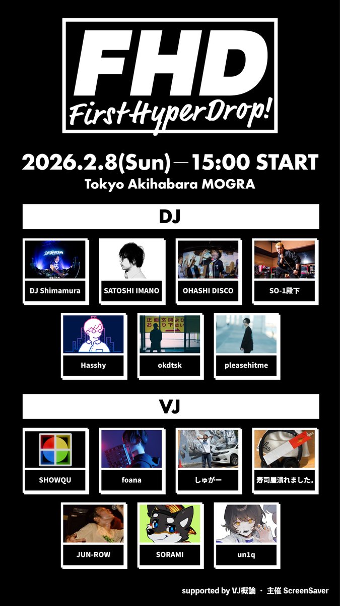 FirstHyperDrop's tweet image. 【FHD】First Hyper Drop!

全出演者が決定しました！
たくさんのご応募の中から出演が決定したVJさんはこの6名です
たくさん応援してください！

また、持ち込みシステムの中古ギアバザーも開催決定です
こちらは後日詳細発表です

どうぞよろしくお願いします！