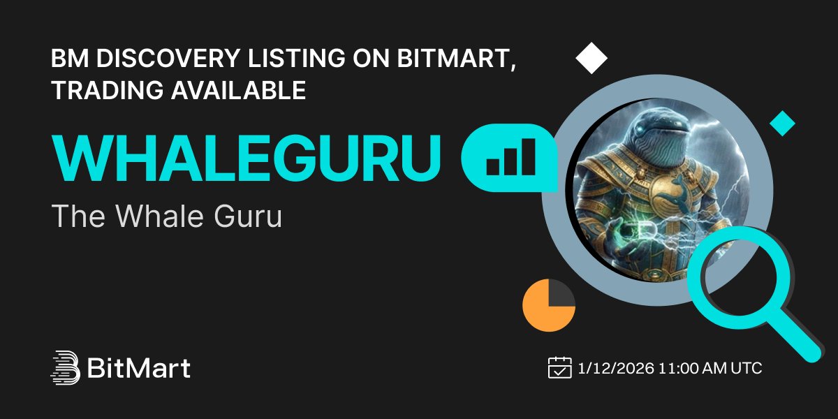 #BitMart announces the BM Discovery listing of The Whale Guru (WHALEGURU)🔥

Meme coin on Solana.

💰Trading pair: WHALEGURU/USDT
💎Deposit: Available
💎Trading: 1/12/2026 11:00 AM UTC

Learn more: bitmart.zendesk.com/hc/en-us/artic…