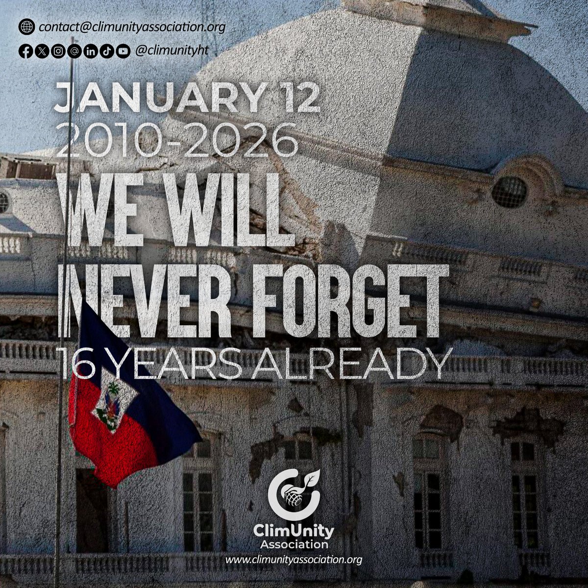 climunityht's tweet photo. 12 janvier 2010 – 12 janvier 2026.
16 ans déjà, mais la mémoire reste vive.
Nous honorons les victimes, les survivants et la force d’un peuple qui n’a jamais cessé de se relever.
 Nous n’oublierons jamais.

#January12
#HaitiRemembers
#NouPapJanmBliye https://t.co/7J5URZGELi