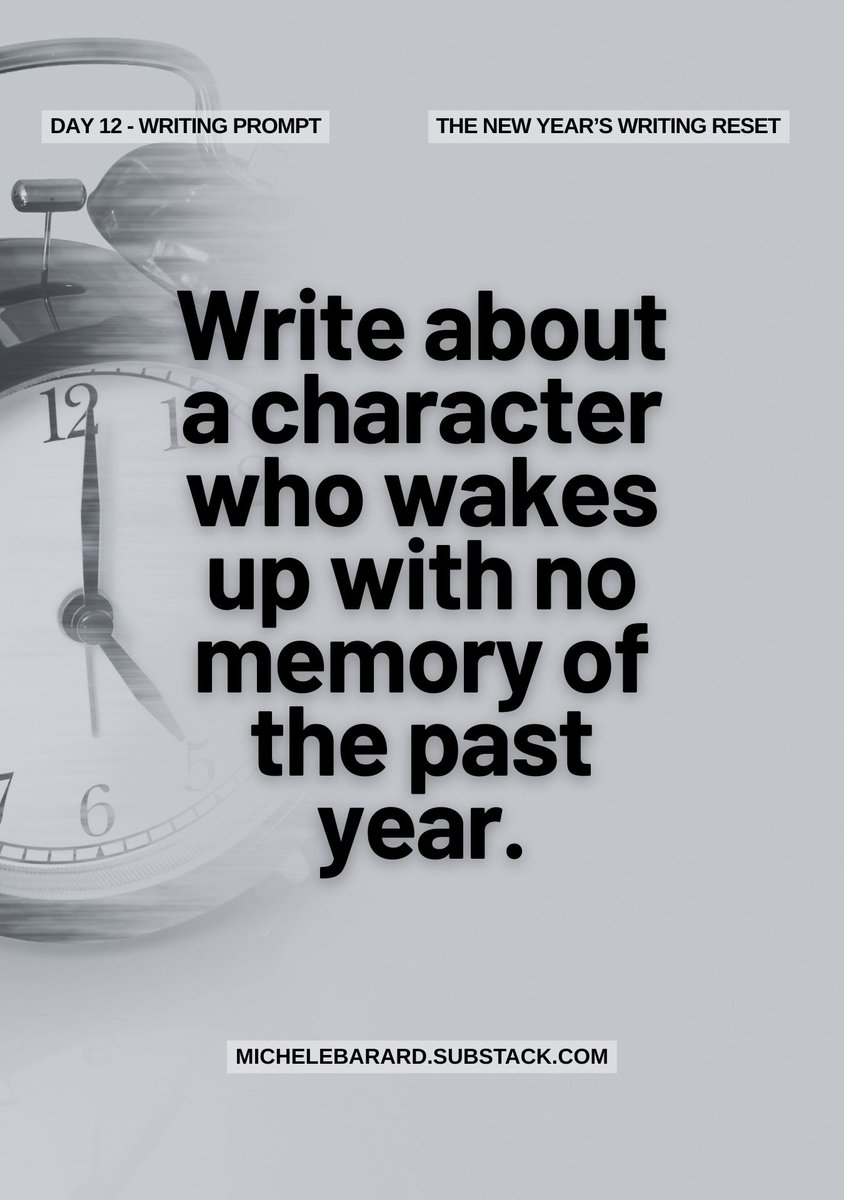urbanbookeditor's tweet photo. 𝗝𝗮𝗻. 𝟭𝟮 𝗪𝗿𝗶𝘁𝗶𝗻𝗴 𝗥𝗲𝘀𝗲𝘁
Writing prompt for today: A character wakes up with no memory of the past year.
Read my response to the prompt on my Substack.
#writingprompt #writingpractice #amwriting https://t.co/JLt1mqk1Np https://t.co/5eo90fz1rF