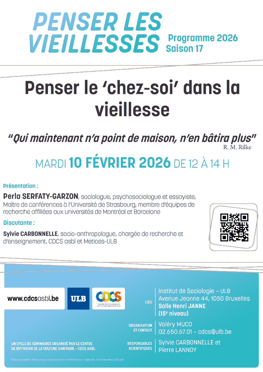 CDCS_asbl's tweet photo. Le 10/02/2026 la sociologue, psychosociologue et essayiste Perla Serfaty-Garzon sera l'invitée du #CDCS dans son premier séminaire de l'année "Penser le 'chez soi' dans la vieillesse". Séminaire en hybride. Pour plus d'infos cliquez sur ce lien : https://t.co/wHeweUJEyP https://t.co/ArsZ434UPw