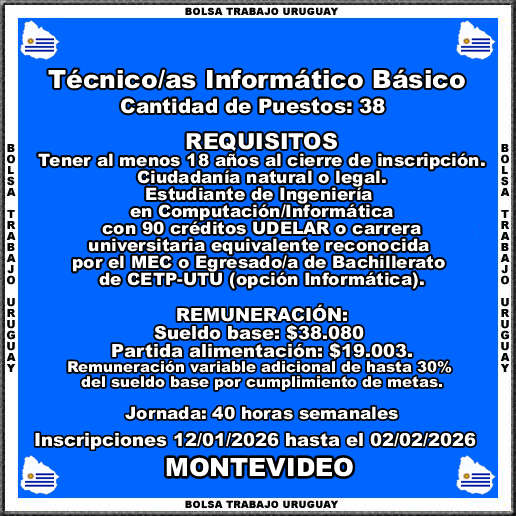 Técnico-as Informático Básico
MÁS INFORMACIÓN CLICK O TOCANDO EL ENLACE👇
empleos.bolsatrabajouruguay.click/2026/01/tecnic…
Técnico-as Informático Básico
Inscripciones 12/01/2026 hasta el 02/02/2026