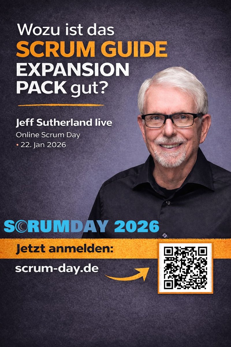 scrumday's tweet photo. Wozu ist das Scrum Guide Expansion Pack gut?
Die Autoren erklären es live:
Jeff Sutherland, John Coleman &amp; Ralph Jocham
🗓 22. Jan 2026 | 💻 Online
🎟 https://t.co/2L8xvuYetc
#Scrum #Agile https://t.co/0BmY20BKhM