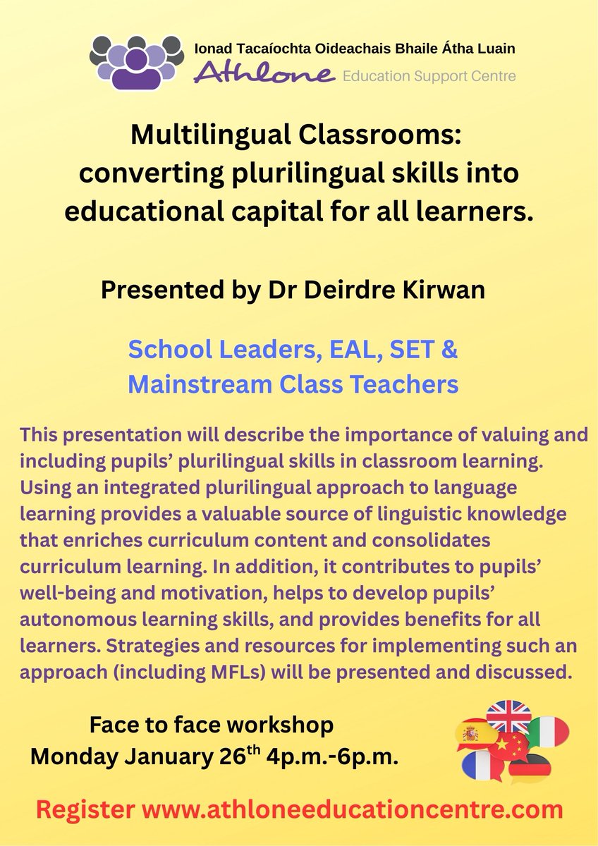 athloneec's tweet photo. 📚 Multilingual Classrooms
Converting plurilingual skills into educational capital for all learners.
🗓️ Mon Jan 26 | 4–6pm
📍 Face-to-face workshop
🎤 Dr Deirdre Kirwan

For school leaders, EAL, SET &amp; mainstream teachers.
👉 Register:
 https://t.co/qw1biVwmU5 https://t.co/VdsbR1UAlx
