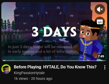 YouTube is going to need to work on those subtitles when people say Hytale 💀