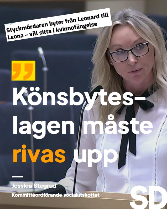 JessicaStegrud's tweet image. Det här är exakt en av de konsekvenser vi varnade för.

Ytterligare en livstidsdömd styckmördare byter juridiskt kön – och flyttas till kvinnofängelse. Inte för att han är kvinna. Utan för att det numer är väldigt enkelt att själv byta juridiskt kön och att lagen säger att…