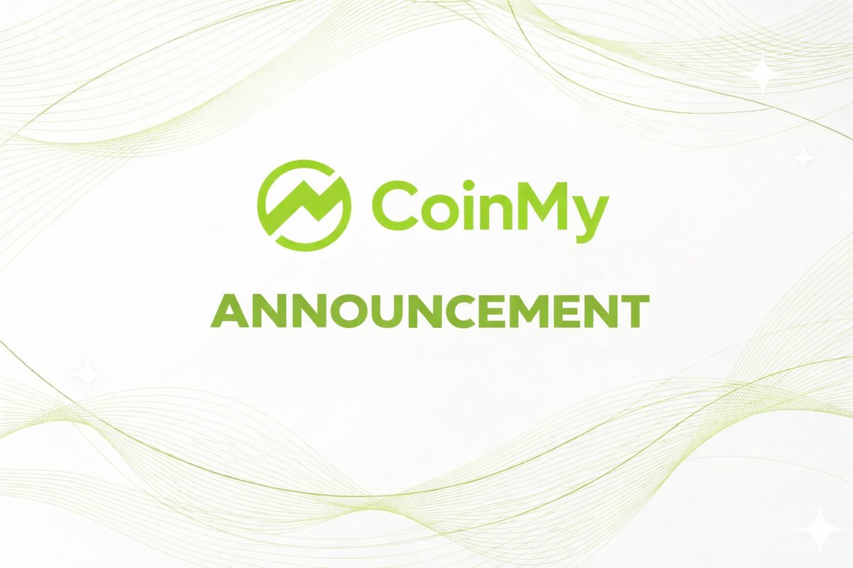 🔔 CoinMy System Maintenance Notice

To enhance system performance and security, CoinMy will undergo a scheduled system upgrade and maintenance.

🕒 Time: Jan 12, 19:00 – 24:00 (UTC+8)
⚠️ During this period, CoinMy services will be temporarily unavailable.

Please refrain from
