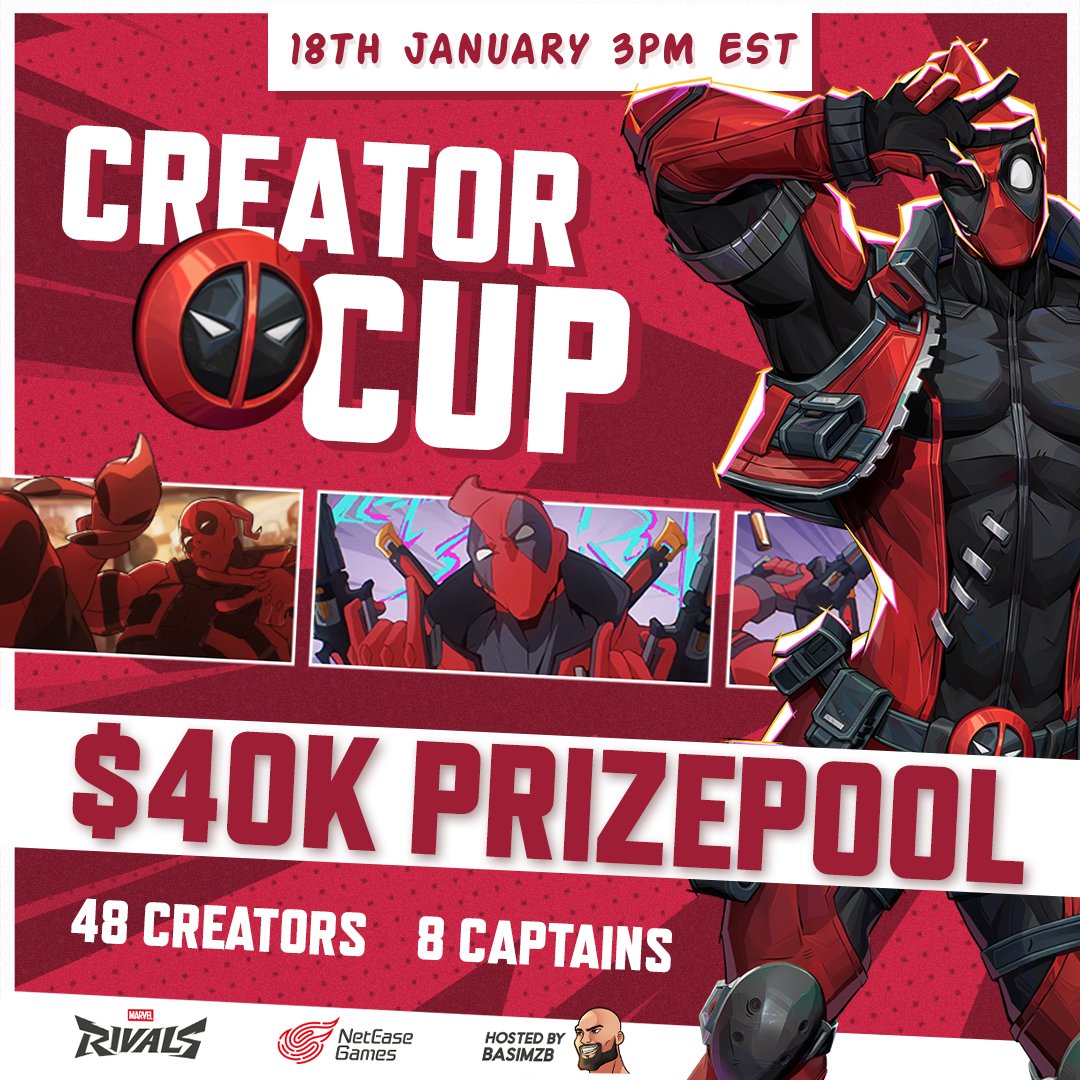 🏆 DEADPOOL CREATOR CUP 🏆
$40,000 Prizepool - 8 Captains - 48 Creators

🎴 CAPTAINS DRAFT DAY - Jan 13th
🎴 TOURNAMENT DAY - Jan 18th 

Marvel Rivals Tournament hosted by <a href="/BasimZB/">BasimZB</a> 
<a href="/MarvelRivals/">Marvel Rivals</a> #MarvelRivals #DeadpoolCreatorCup