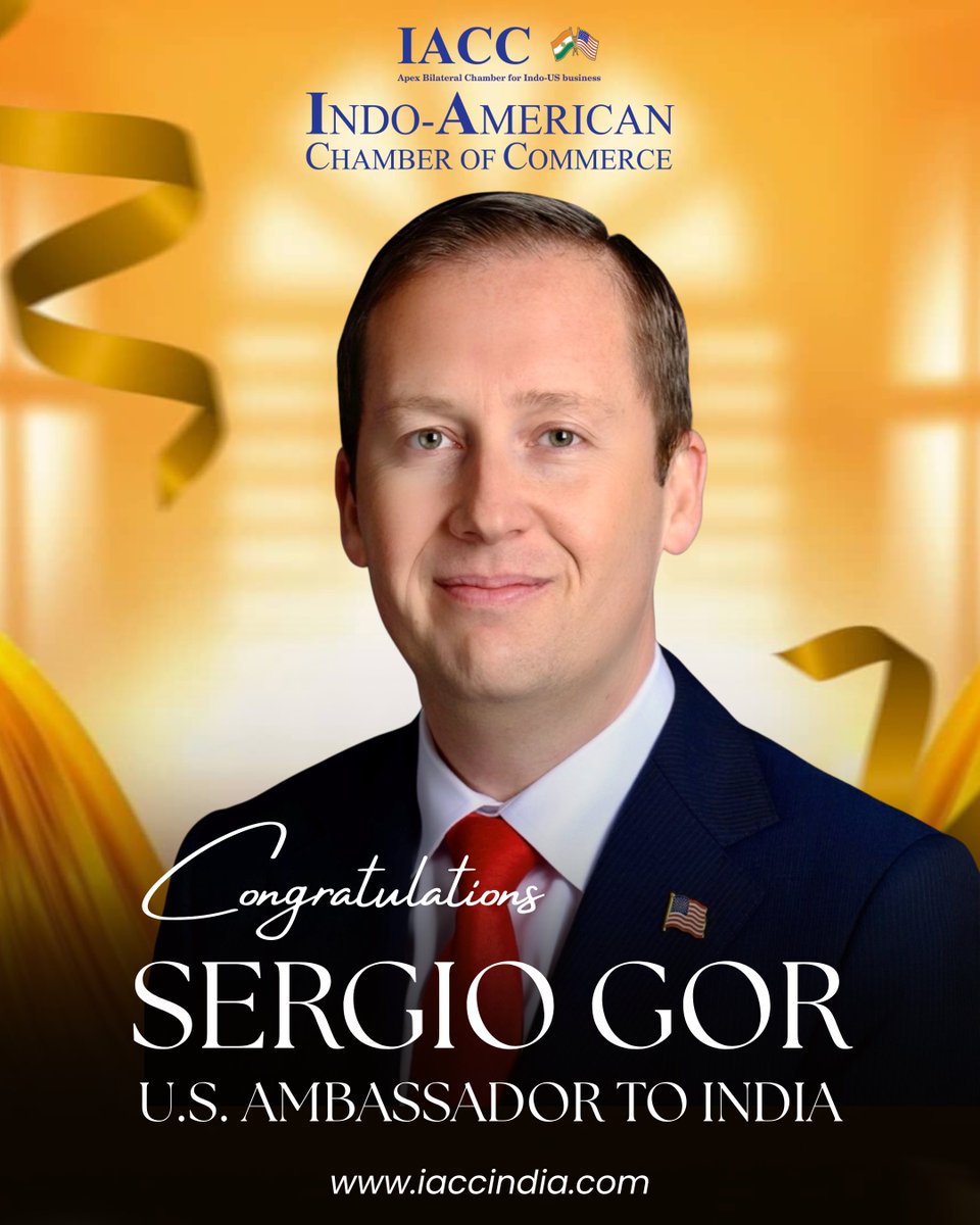 IACCPresident's tweet photo. Heartiest congratulations to Mr. @SergioGor on being appointed as the U.S. Ambassador to India. 
On behalf of @iaccindia, I look forward to meaningful engagement that strengthens bilateral relations between India and the United States.
@USAmbIndia @USAndIndia @StateDept @MEAIndia https://t.co/lM7ScdU82b