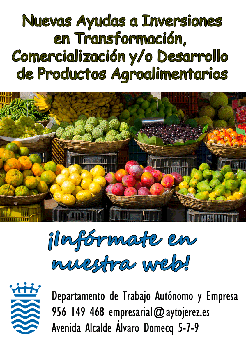 Nuevas Ayudas a Inversiones en Transformación, Comercialización y/o Desarrollo de Productos Agroalimentarios

Infórmate en nuestra web:
jerez.es/emprendimiento…