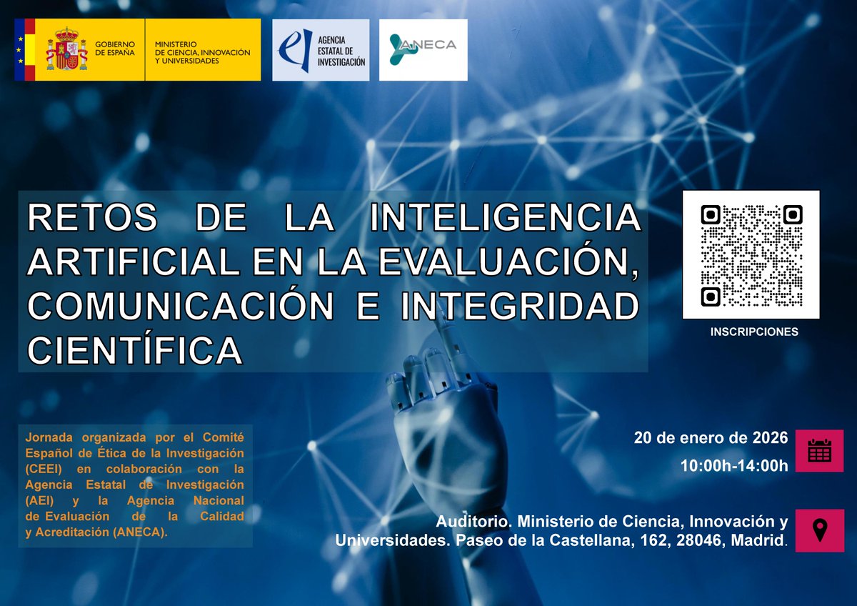 LluisMontoliu's tweet photo. Jornada sobre inteligencia artificial #IA en la evaluación, comunicación e integridad científica, organizada por el #CEEI en colaboración con la @AgEInves y la @ANECAinfo 20 de enero en @CienciaGob de 10:00 a 14:00 presencial.
Adjunto cartel, programa y código QR para registrarse https://t.co/RMn2hNOARA