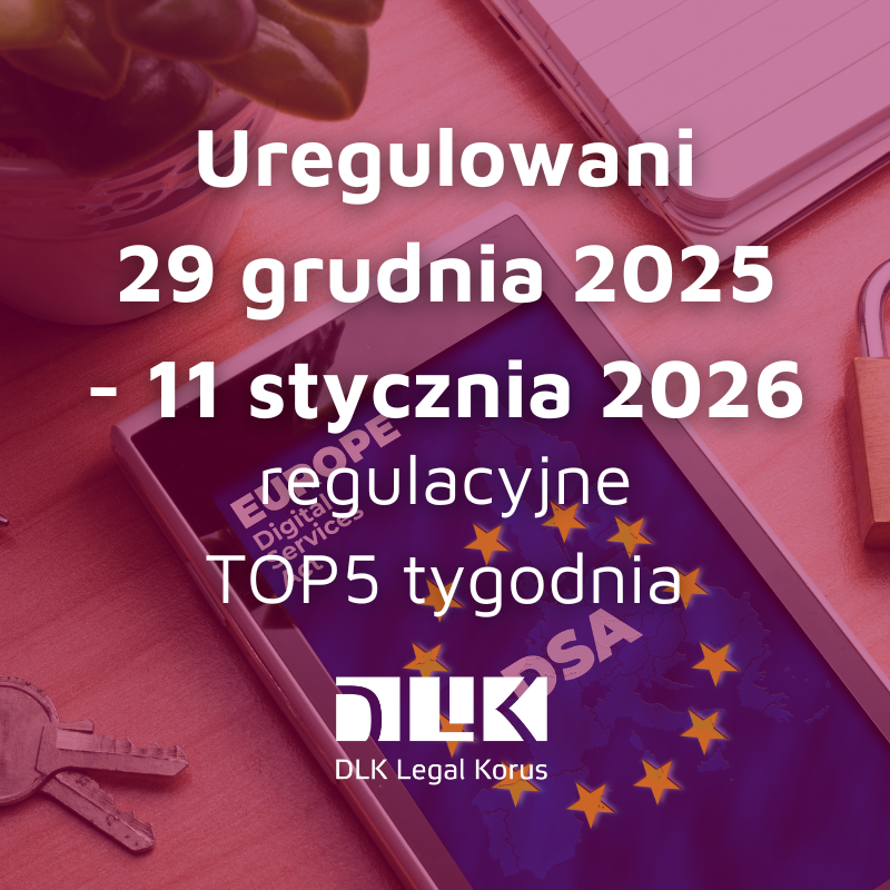 #Uregulowani - regulacyjne TOP5 tygodnia jest już dostępne!

LinkedIn: cutt.ly/Vtj07MaV

#DSA #RCL #UKNF #TSUE #UODO #banking #fintech #payments #kryptoaktywa #CryptoAssets #crypto #BankingSector #Data #personaldata #CJEU #UE #GDPR #greenwashing #ConsumerProtection