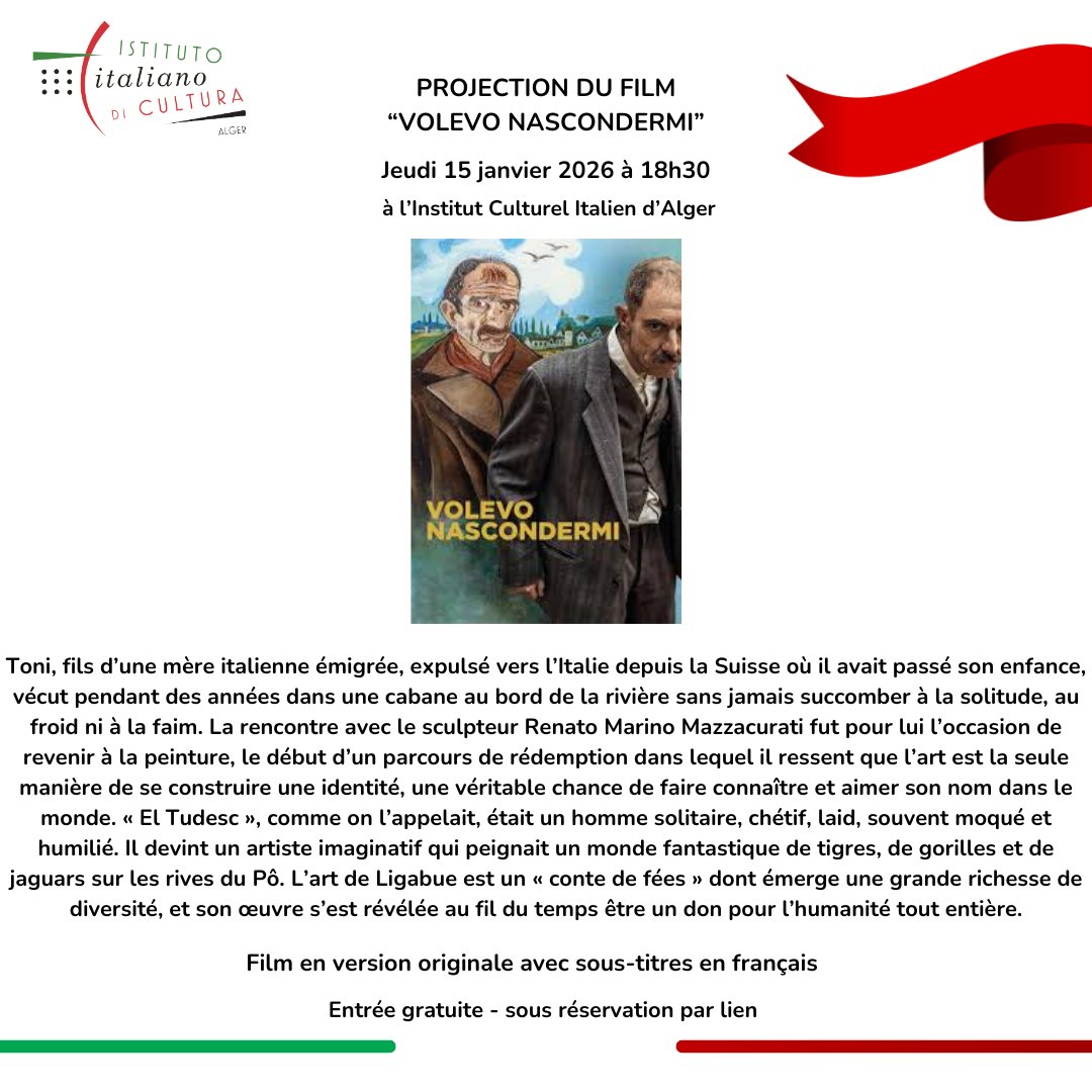🎬✨Vi aspettiamo giovedì 15 gennaio 2026 alle 18:30!
📍 Presso l’Istituto Italiano di Cultura di Algeri per la proiezione del film “Volevo nascondermi” di Giorgio Diritti.
🎞️ Film in italiano con sottotitoli in francese.
👉 Prenotazione obbligatoria: forms.gle/Rdw5LmZfHAApYA…