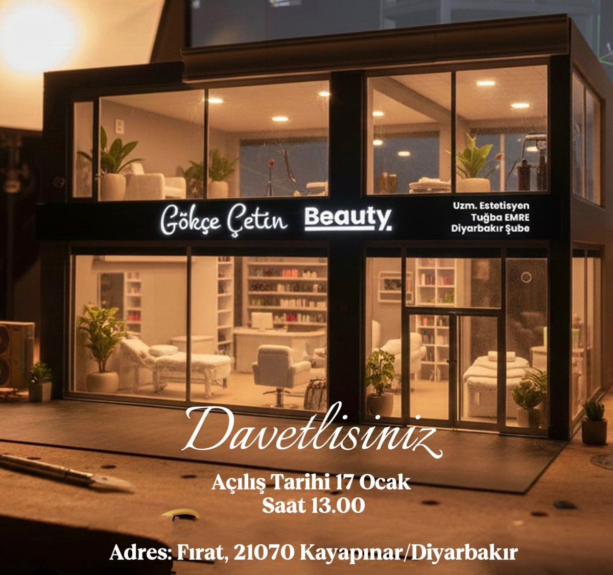 📍  DAVETLİSİNİZ

Hemşehrimiz Tuğba Emre tarafından 17 Ocak Cumartesi saat 13.00’de açılacak olan güzellik merkezi açılışına herkesi bekliyoruz!

📍Adres: Fırat, 21070 Kayapınar/Diyarbakır