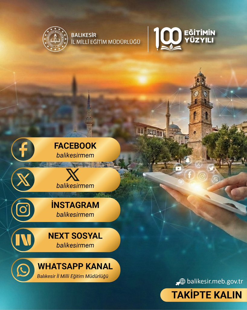 🤳Balıkesir İl Millî Eğitim Müdürlüğümüzü sosyal medya hesaplarımızdan takip edebilirsiniz. 📲👨‍💻

 📱sosyal.teknofest.app/@balikesirmem
 📱x.com/balikesirmem
 📱facebook.com/balikesirmem
 📱instagram.com/balikesirmem

✅Whatsapp Kanalı İçin;
📳 meb.ai/o5kjHQ

💻
