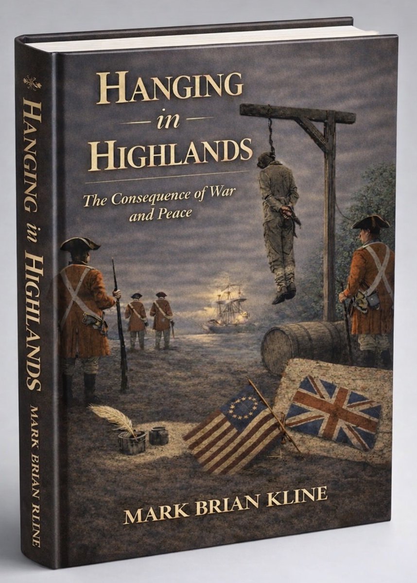 MarkBKline's tweet photo. The American Revolution didn’t end cleanly.
In New Jersey, it ended with a hanging.
Hanging in Highlands — out now in Amazon. https://t.co/306m5evg40