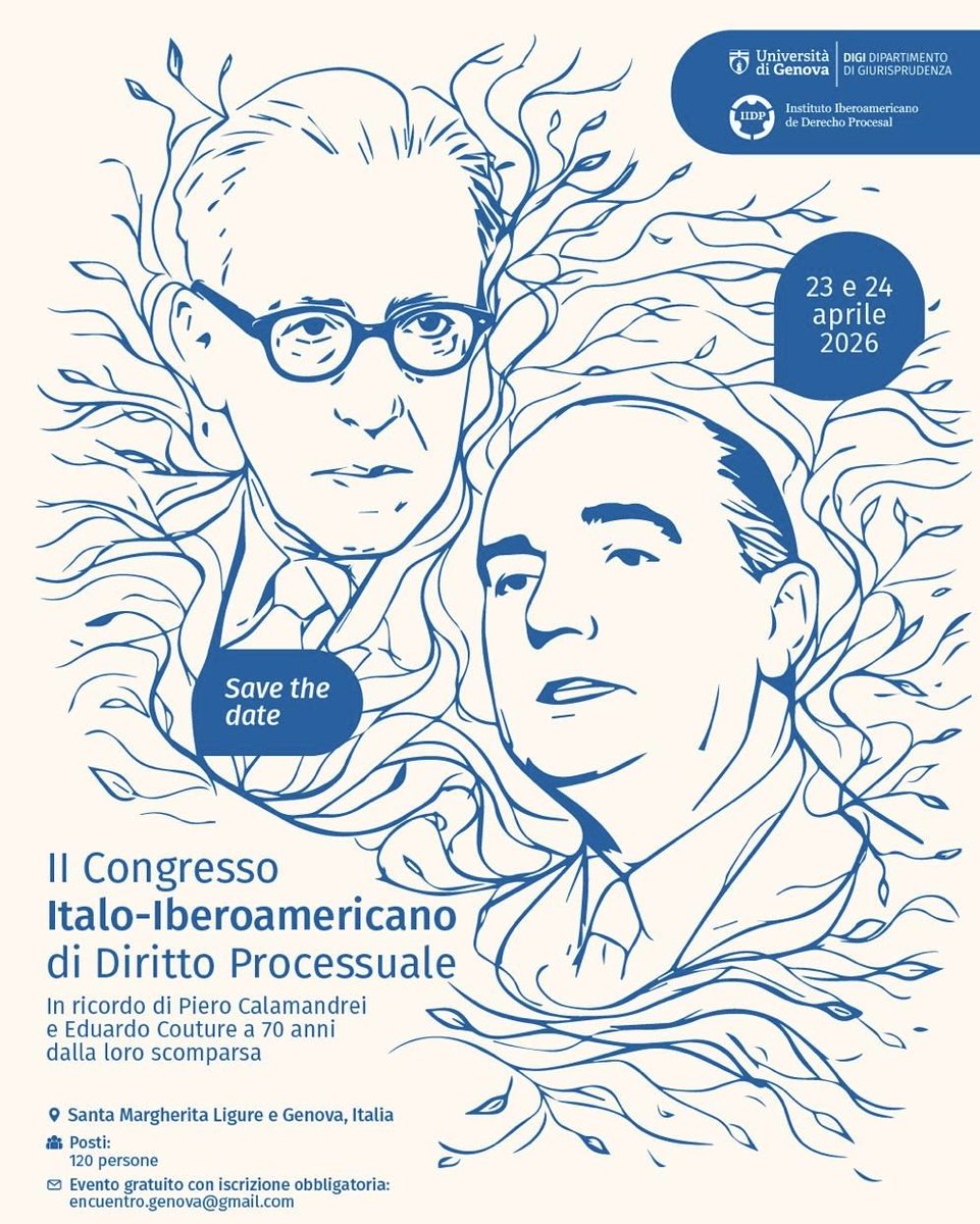 IIBDP's tweet image. 📅 Save the date
El 23 y 24 de abril, en Génova, se realizará el II Encuentro Ítalo-Iberoamericano de Derecho Procesal, en homenaje a Piero Calamandrei y Eduardo Couture.
Derecho, historia y pensamiento procesal compartido.
🔜 Más novedades pronto.