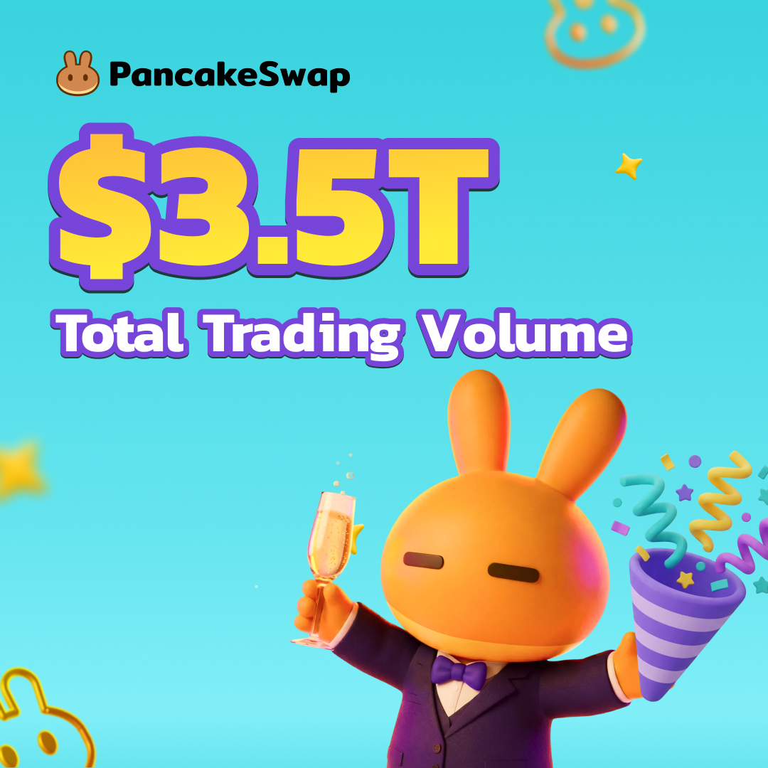 $3,500,000,000,000 total trading volume 🔥 

PancakeSwap is for everyone