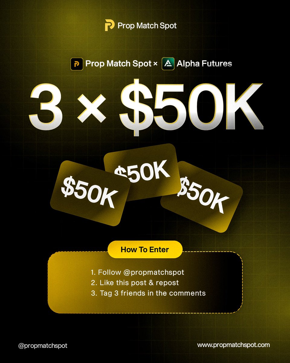 propmatchspot's tweet image. 🚀 3 × $50,000 Challenges Giveaway 
In partnership with Alpha Futures 🎁

To enter: 👇🏻
1️⃣ Follow @propmatchspot  @Market_Thesis , @Alpha_Futures_ 

2️⃣ Like &amp;amp; Repost 🔁

3️⃣ Tag your trader friends 🫂 

3 winners - Limited time!⏳
Goodluck traders 💛