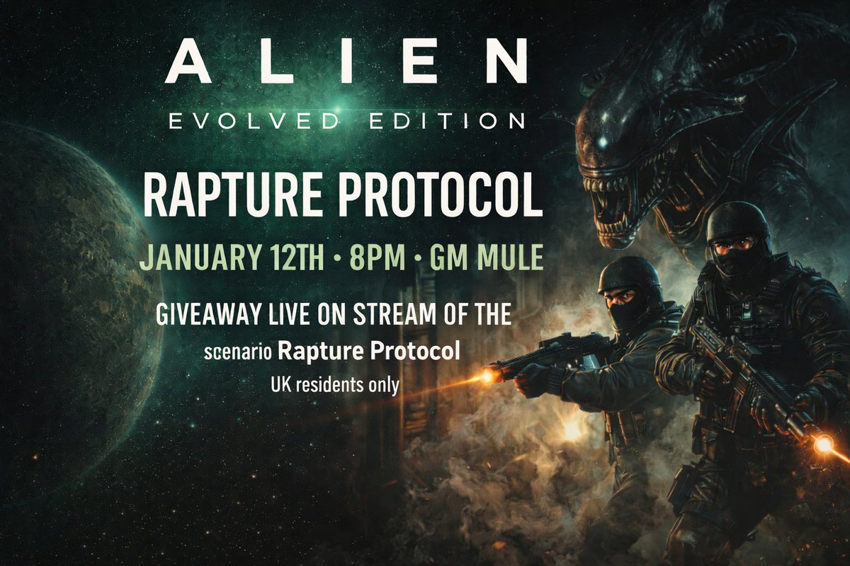 tales_infinite's tweet photo. 🚨 ALIEN: EVOLVED EDITION 🚨
🛸 Rapture Protocol
🎲 Live TTRPG session
📅 Jan 12th | 8PM (UK)
🎮 GM: Mule
🎁 GIVEAWAY LIVE ON STREAM
Win the Rapture Protocol scenario
🇬🇧 UK residents only
👉 https://t.co/7RMKAHDryM
#AlienRPG #TTRPG #RPGStream #HorrorRPG #SciFiRPG
@FreeLeaguePub https://t.co/A0VfrbBSC3