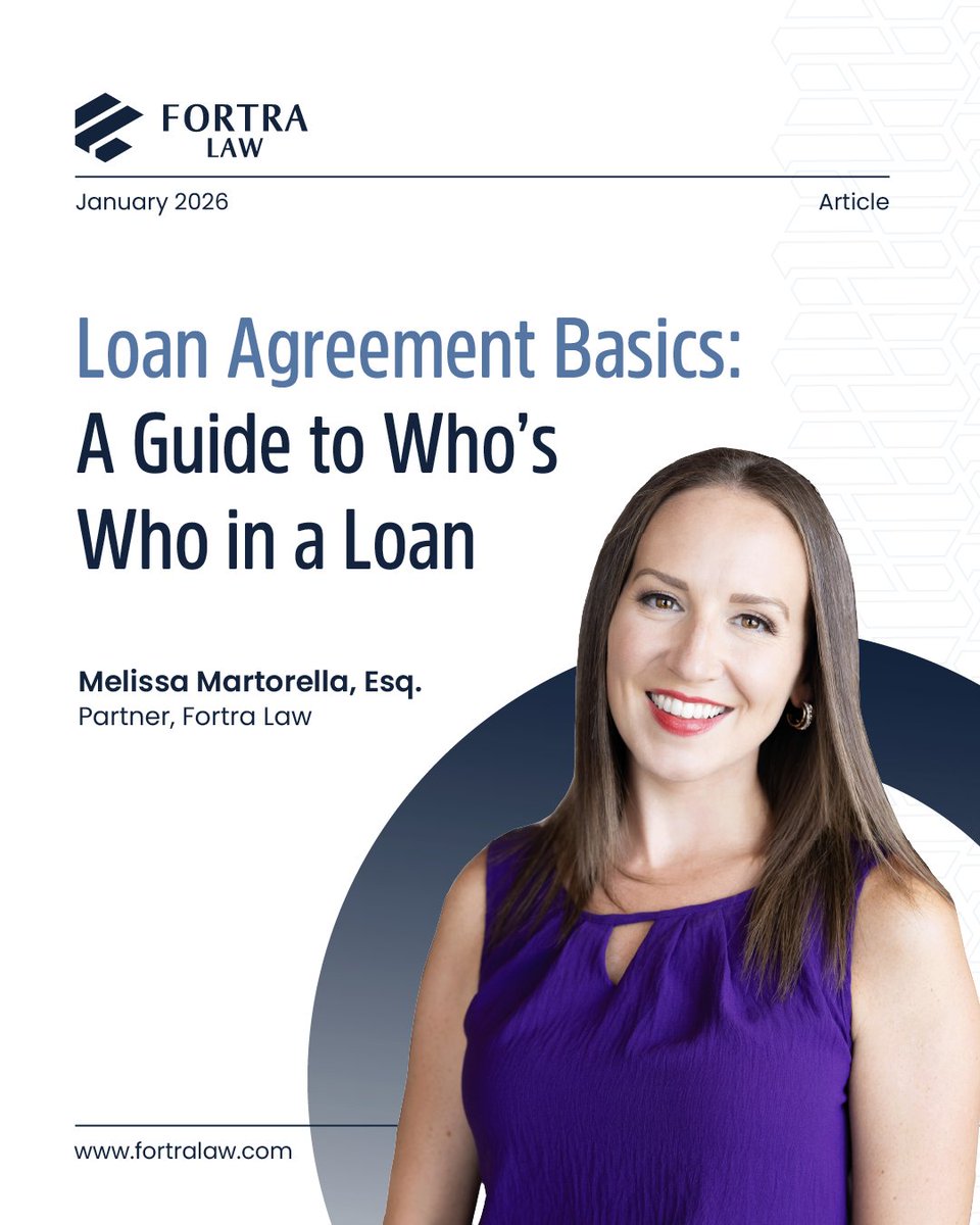 A loan involves more than just a borrower and a lender. Knowing who does what and who is legally responsible is critical to protecting your investment.

Fortra Law Partner Melissa Martorella breaks down the key roles in a loan agreement, from co-signers and guarantors to brokers,