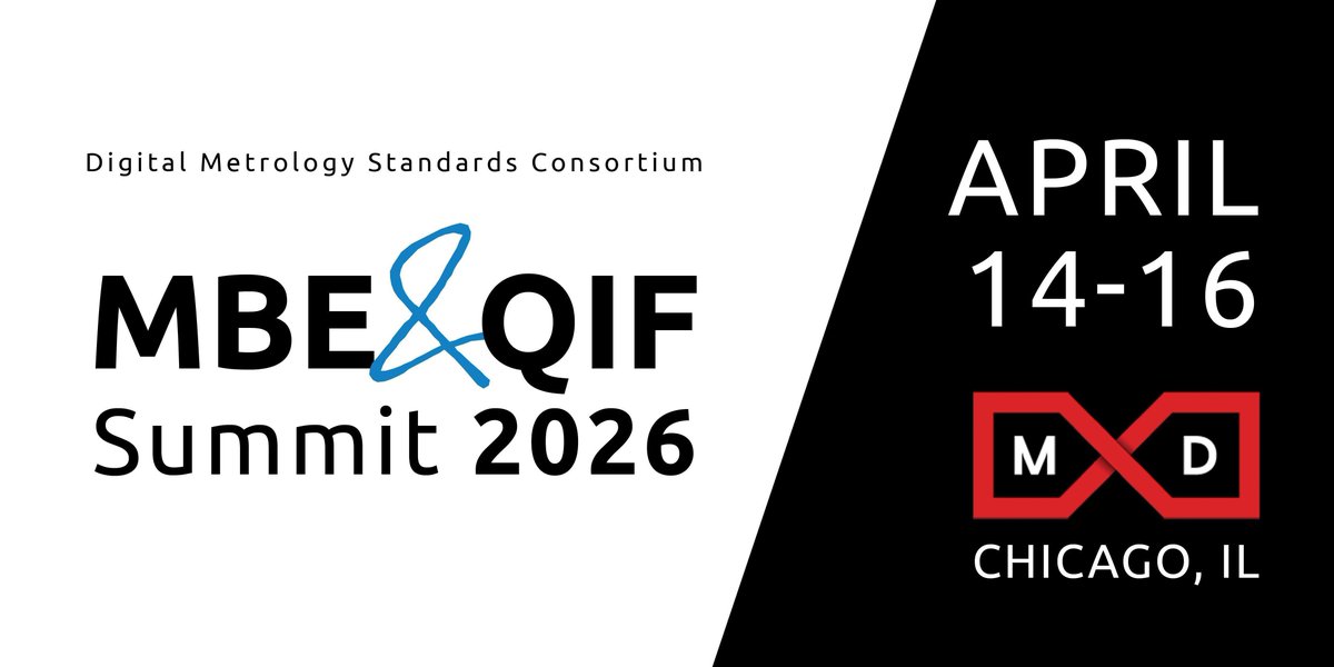 DigitalMetrolo1's tweet photo. Registration for the 2026 MBE &amp; QIF Summit is NOW OPEN: https://t.co/kyHcfQ3lS9 

Seats are limited, make sure to reserve your spot at the premiere event for model-based design!

#MBEandQIFSummit https://t.co/ZGazOkXlJ5