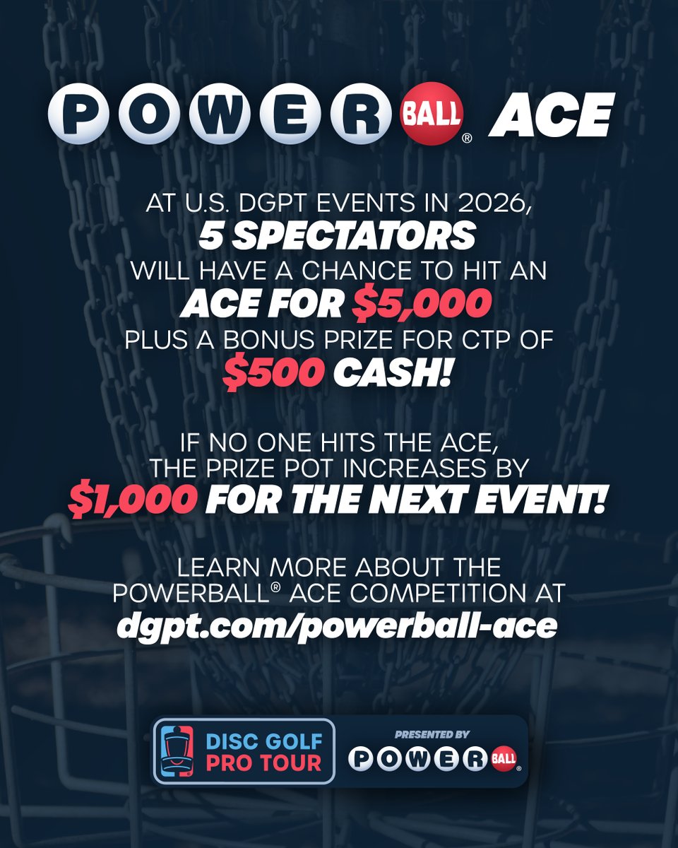 DiscGolfProTour's tweet photo. 🚨DGPT x Powerball🚨

We are pleased to announce that Powerball has become the Tour’s official presenting partner! 

Powerball is powering the entire season, including:

▪️Powerball DGPT World Standings 
▪️Powerball DGPT Playoffs 
▪️Powerball Cup 

And thanks to Powerball, your chance to hit a $5,000+ ace is here! We’re picking 5 fans at US DGPT events to throw for a rolling jackpot. No ace? The closest throw still bags $500.

Read more about this exciting new partnership here:
https://t.co/NBt4DRBh9f