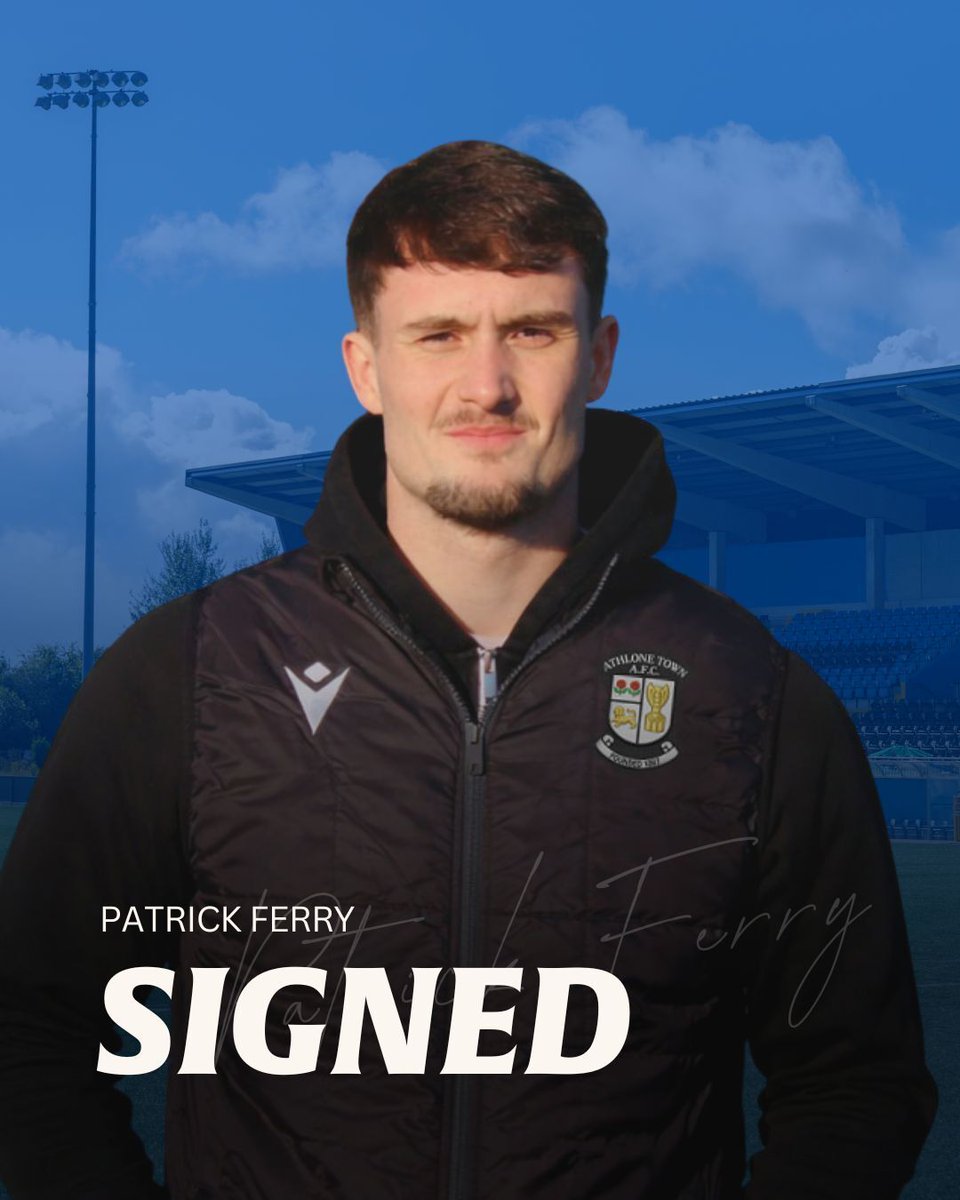 AthloneTownAFC's tweet image. We are delighted to announce the signing of Patrick Ferry ahead of the 2026 season. 

The forward previously played for Derry City, Finn Harps and most recently for Treaty United, where he played in the Play-Off Final at Athlone Town Stadium last November.

Welcome to the…