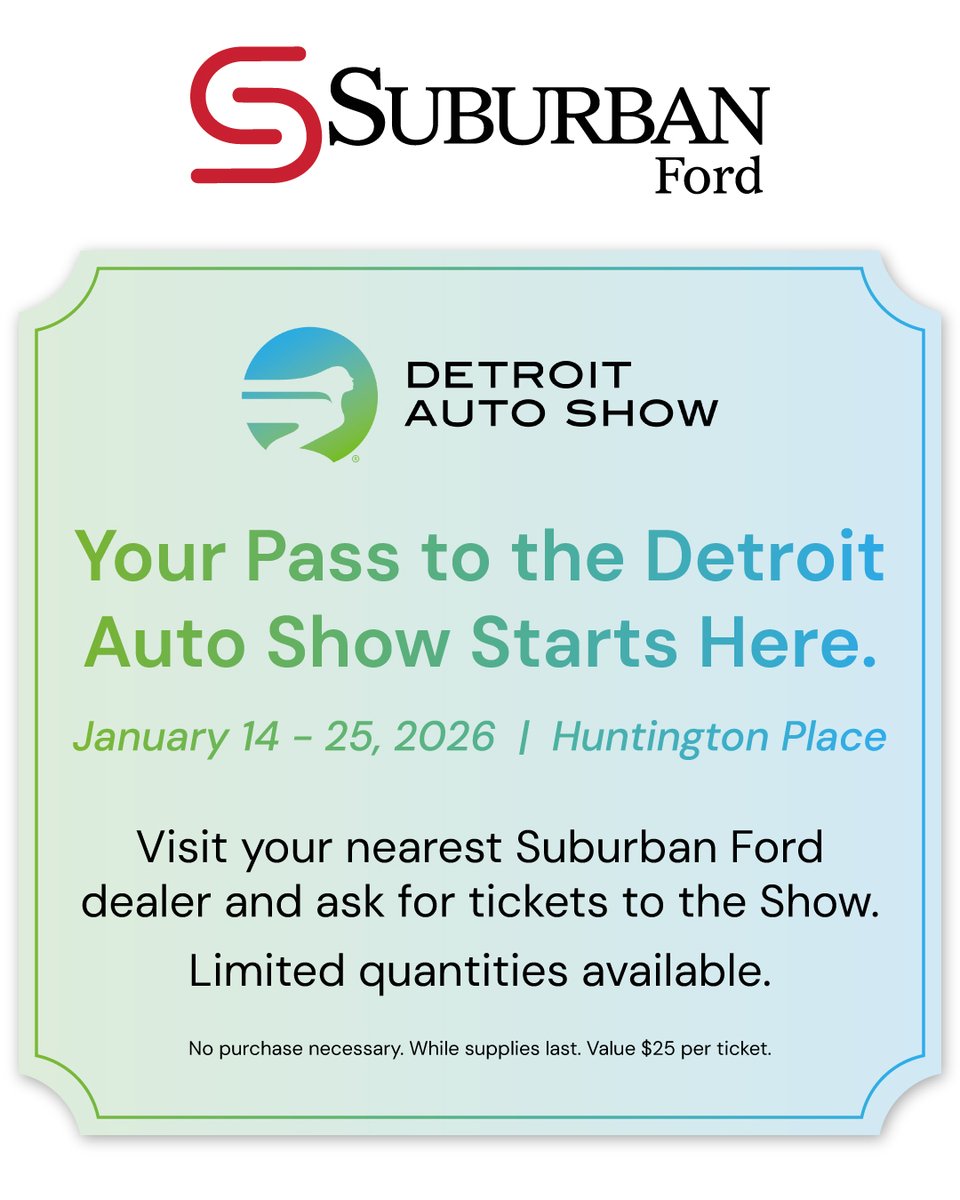 SuburbanFordTr's tweet photo. 🎟️ Your ticket to the Detroit Auto Show is waiting! 🚗✨

Stop by Suburban Ford of Troy and grab your pass to the show at Huntington Place, Jan 14–25.
🎫 Limited quantities—don’t miss out!

#DetroitAutoShow #SuburbanFord #AutoShow2026 #CarLovers #DetroitEvents #Troy https://t.co/MIhRtGskJG
