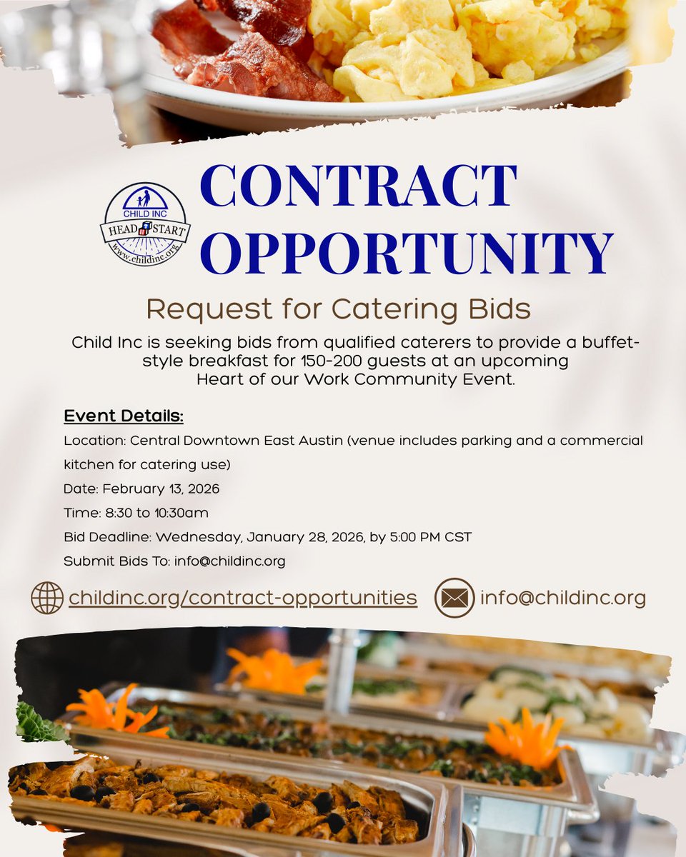 ChildInc_TX's tweet photo. Seeking caterers for a buffet breakfast (150–200 guests) at our community event in Downtown East Austin.
📅 Deadline: Jan 28, 2026, 5 PM CST
📧 Submit bids: info@childinc.org
Must have permits, insurance &amp; licenses to operate in Austin.
#AustinEvents #CateringBid  #Nonprofit https://t.co/fVD7xL167r
