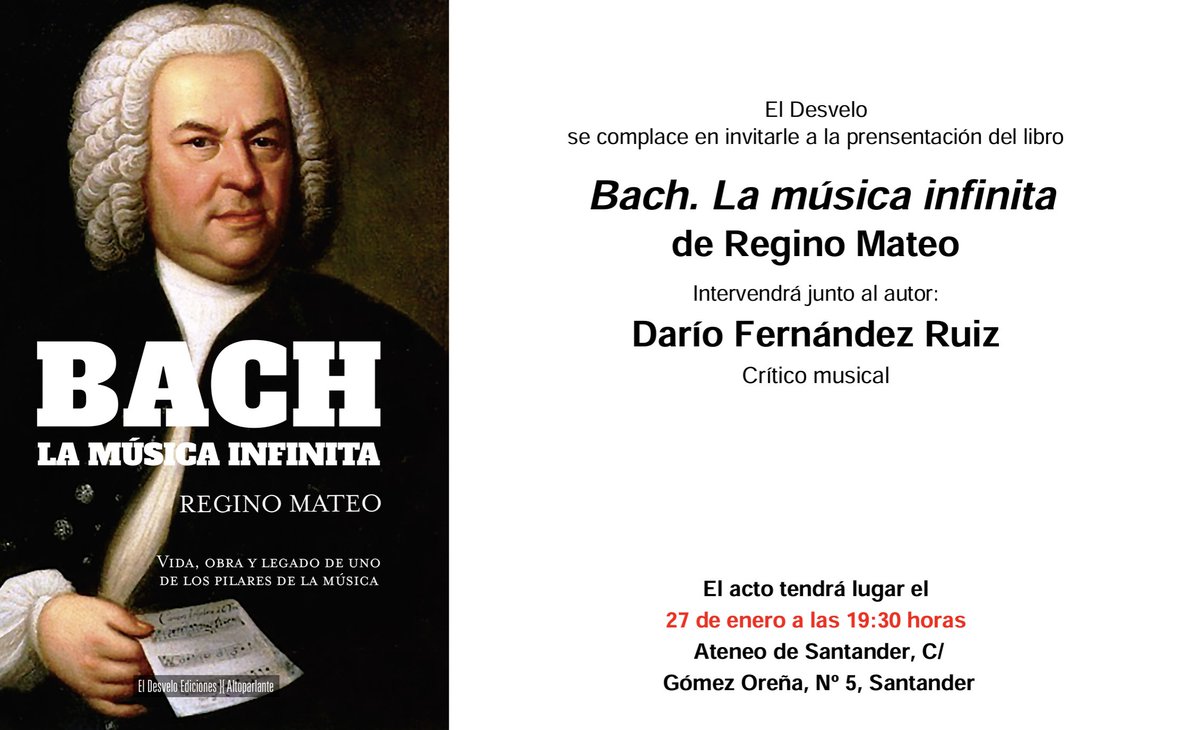 Eldesvelo's tweet photo. El próximo día 27 nos gustaría contar con vosotros para la puesta de largo del libro 'Bach. La música infinita', que ha escrito Regino Mateo. Será en el Ateneo de Santander, a las 19.30
#BachLaMúsicaInfinita #AtenerodeSantander #ReginoMateo #DaríoFernándezRuiz #Bach https://t.co/BXKpMWJv1G