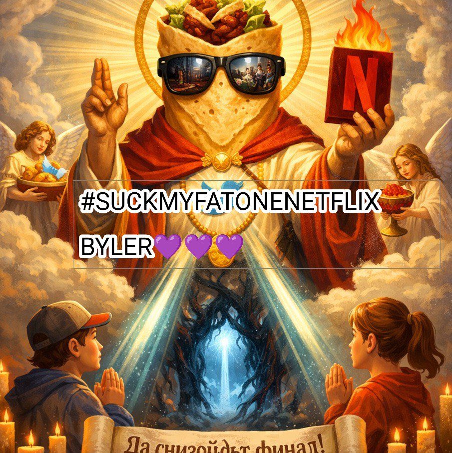lasstiiin's tweet photo. #SUCKMYFATONENETFLIX

#Netflix

#StrangersThings5 

#conformitygate https://t.co/9Qmpjol3mZ