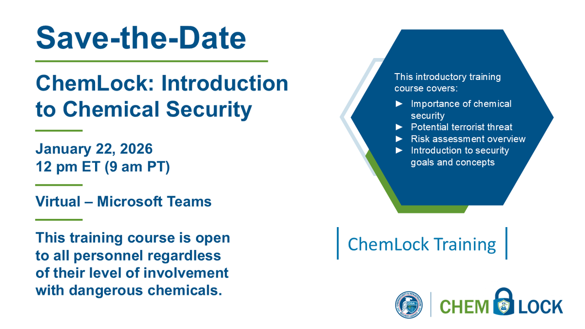 CISAgov's tweet photo. Join us for the ChemLock: Introduction to Chemical Security course on January 22, 2026, from 12:00-2:00 PM ET. Learn how to enhance chemical security at your facility &amp; protect your community. 📅 Register now: https://t.co/IC8B3LjgQp
#ChemLock #ChemicalSecurity https://t.co/B2IV4Gu9lG