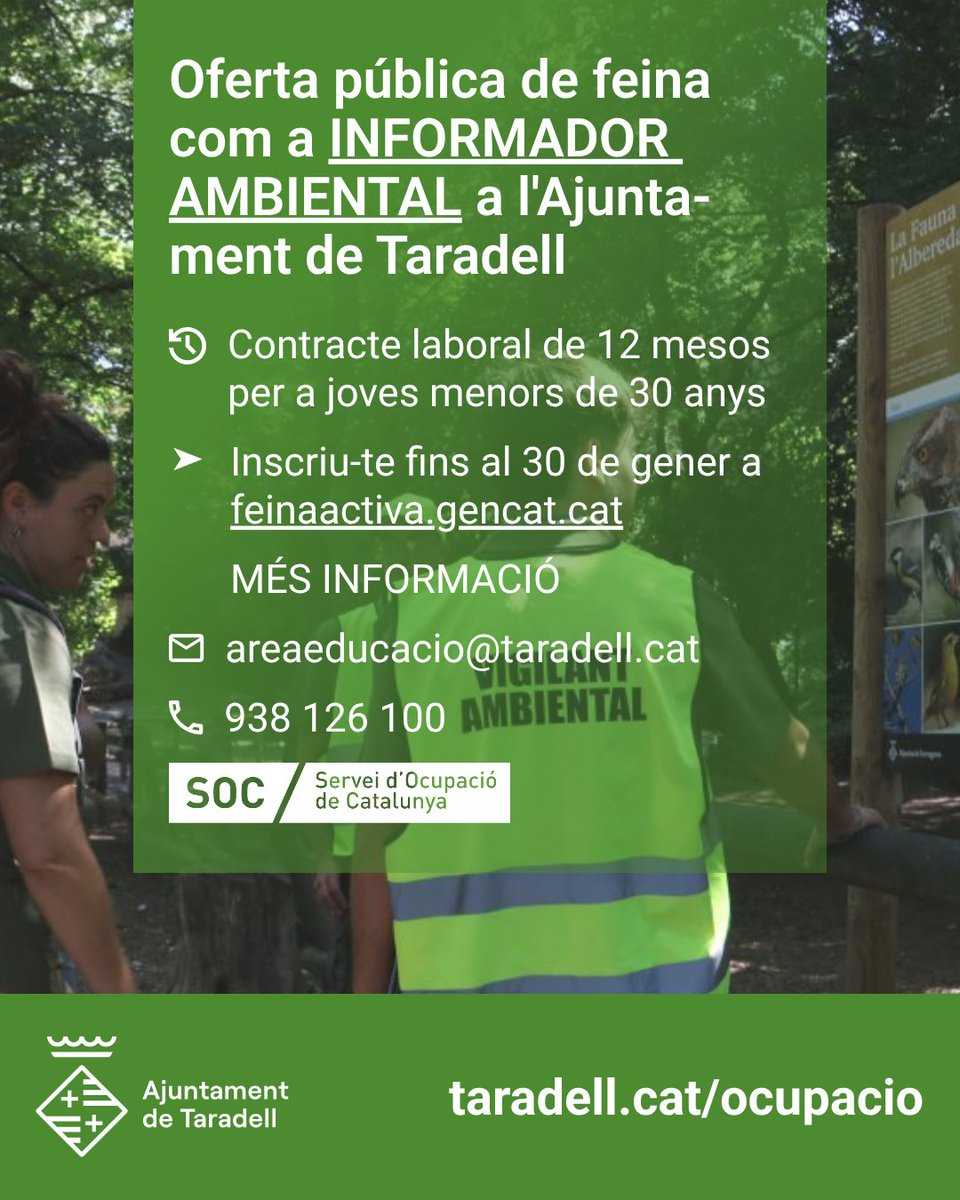 Oferta pública de feina com a Informador Ambiental a l'Ajuntament de #Taradell. Contracte laboral de 12 mesos a jornada completa. Inscripcions fins al 30 de gener a feinaactiva.gencat.cat. Consulteu tots els detalls a taradell.cat/ocupacio.