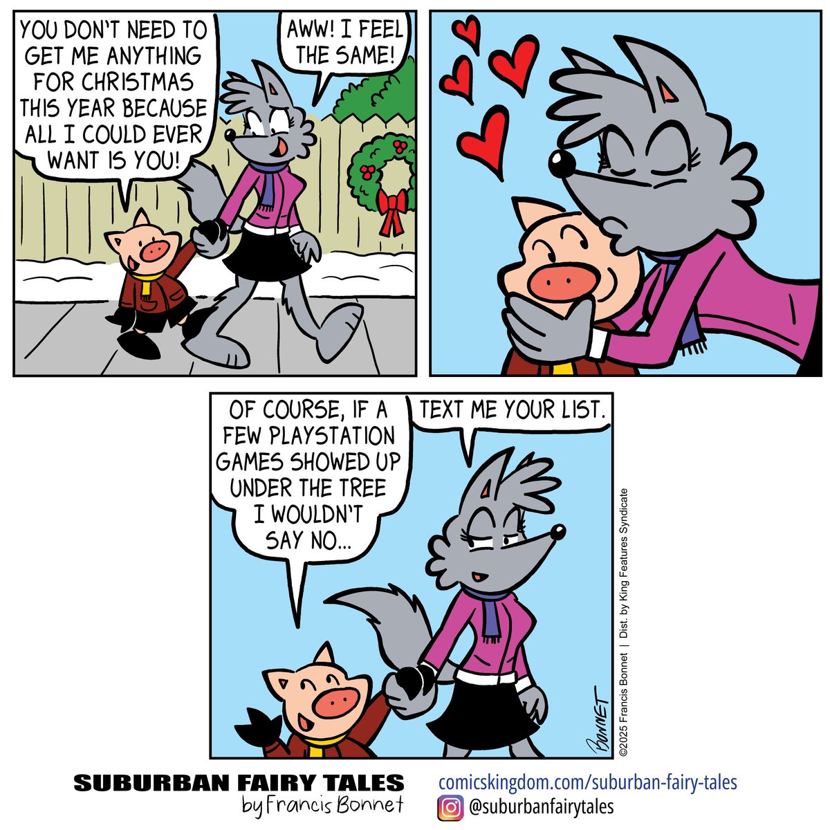 francisbonnet's tweet photo. It's a late holiday comic! 😁 If you want to read my comics as they're released instead of waiting a month please subscribe on ComicsKingdom! Link in bio!
#comicstrips #fairytaleretelling #funnycomics #cartoonpig #humor #christmas #love #holdinghands #happycouple #alliwantisyou https://t.co/ap29Ilm8w0