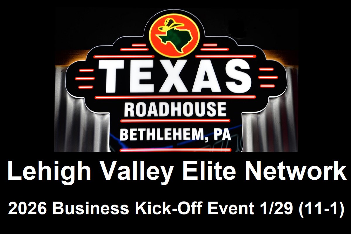 LVEliteNetwork's tweet photo. Lehigh Valley Elite Network Business 2026 KICK-OFF Networking Event January 29. (11 AM -1 PM) https://t.co/ovG038UHLx https://t.co/pwNjAf41Vp
