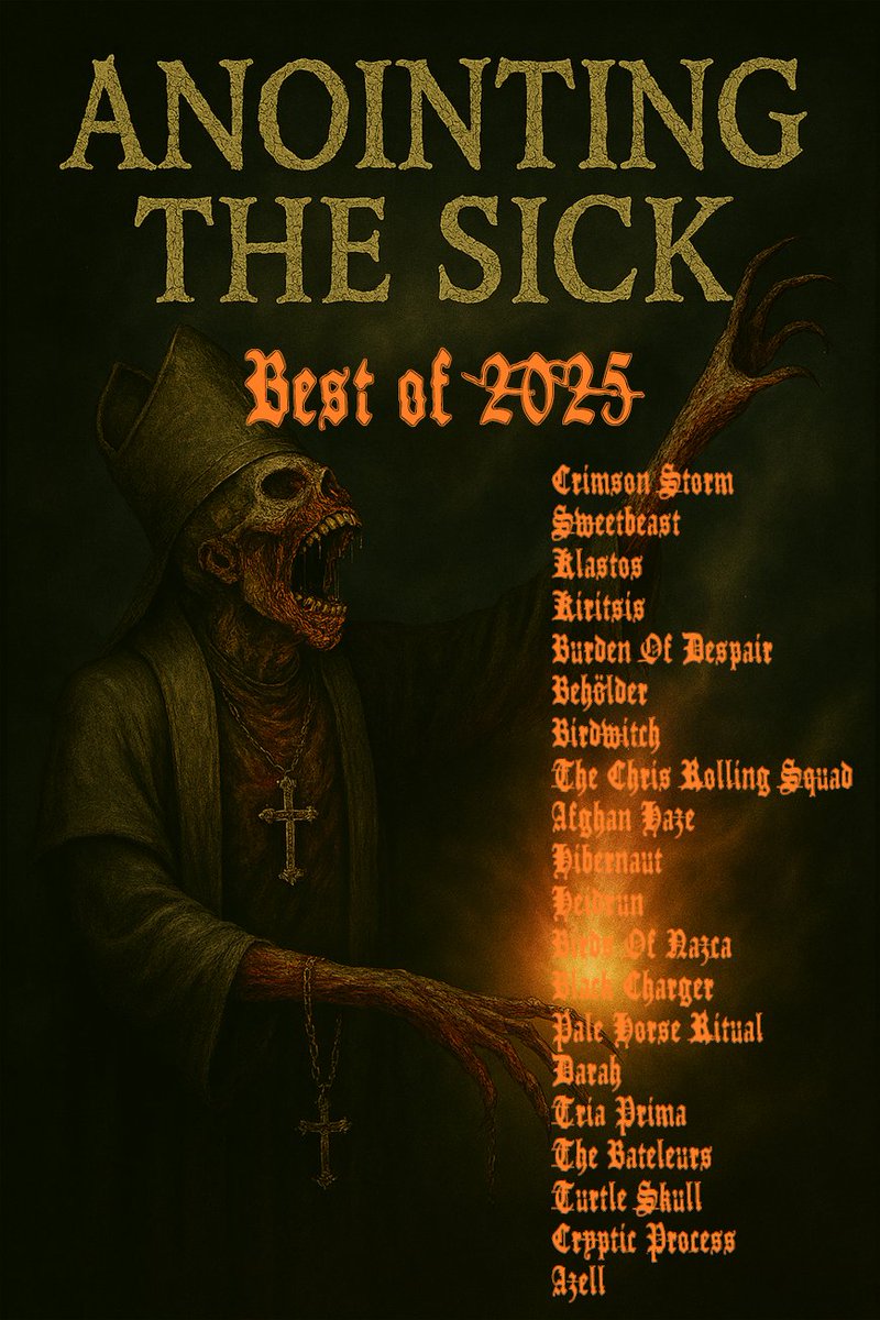DeathrattleP's tweet photo. The Anointing The Sick Metal Blog top 20 of 2025
Download it here https://t.co/8Qtk7Hvqcg

ANOINTING THE SICK METAL BLOG: ANOINTING THE SICK ~ Top 20 Releases in 2025 https://t.co/yrBDvTOnr2 https://t.co/zCOyX5bpEt