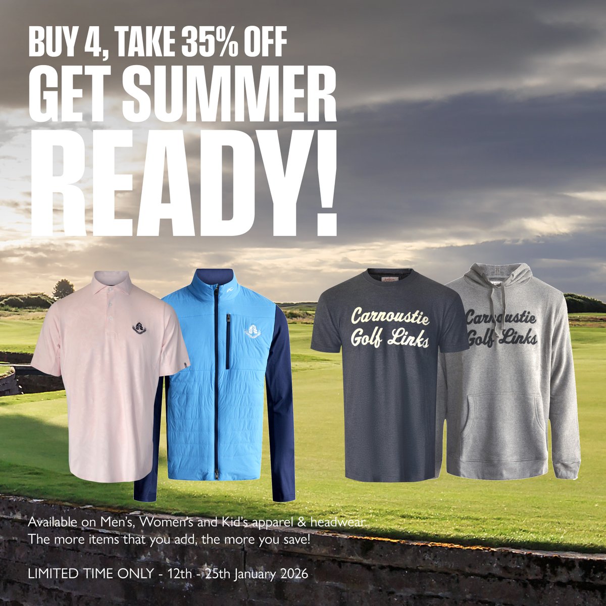 carnoustiegolf's tweet photo. Get summer ready! ☀️ 

Add 4+ items from men’s, women’s &amp; kids’ apparel/headwear &amp; get 35% OFF + FREE shipping £100/£150 (UK/ROW). 

Why not order your items now and collect them when you arrive this year?

Limited time – ends 25 Jan 2026! 

Shop now 👇 
https://t.co/KgWKQJCLqv https://t.co/vmC4R1Xv42