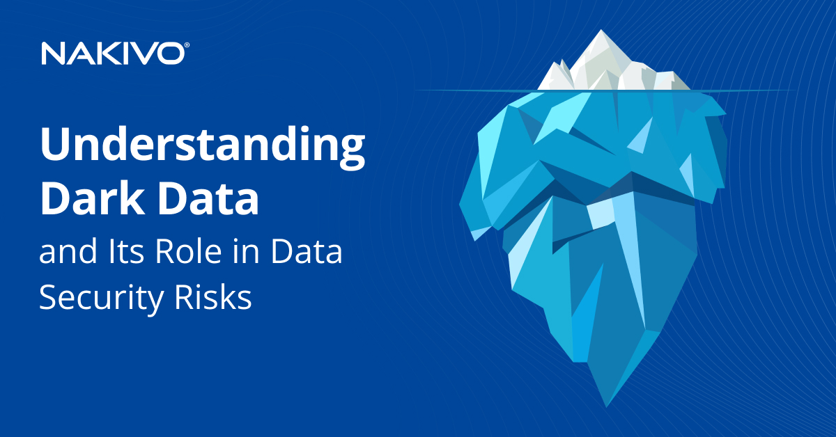 🕵️‍♂️ Not all data is visible—and that can be a serious risk. 

👇 Read our latest article to learn what dark data is, why it increases security and compliance risks, and how organizations can better protect overlooked information.
nakivo.com/blog/dark-data…

#data #Compliance #infosec