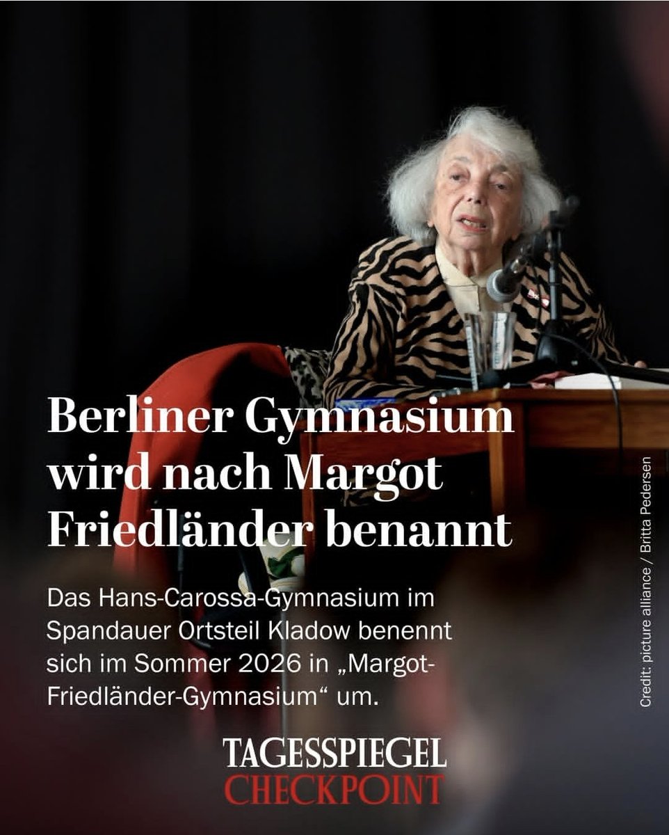 Storch_i's tweet photo. Dass freut mich sehr: das Berliner Hans-Carossa-Gymnasium benennt sich im Sommer 2026 in "Margot Friedländer Gymnasium" um. 🤎

https://t.co/CScHj2aR3R https://t.co/f9Z5vc9gCT