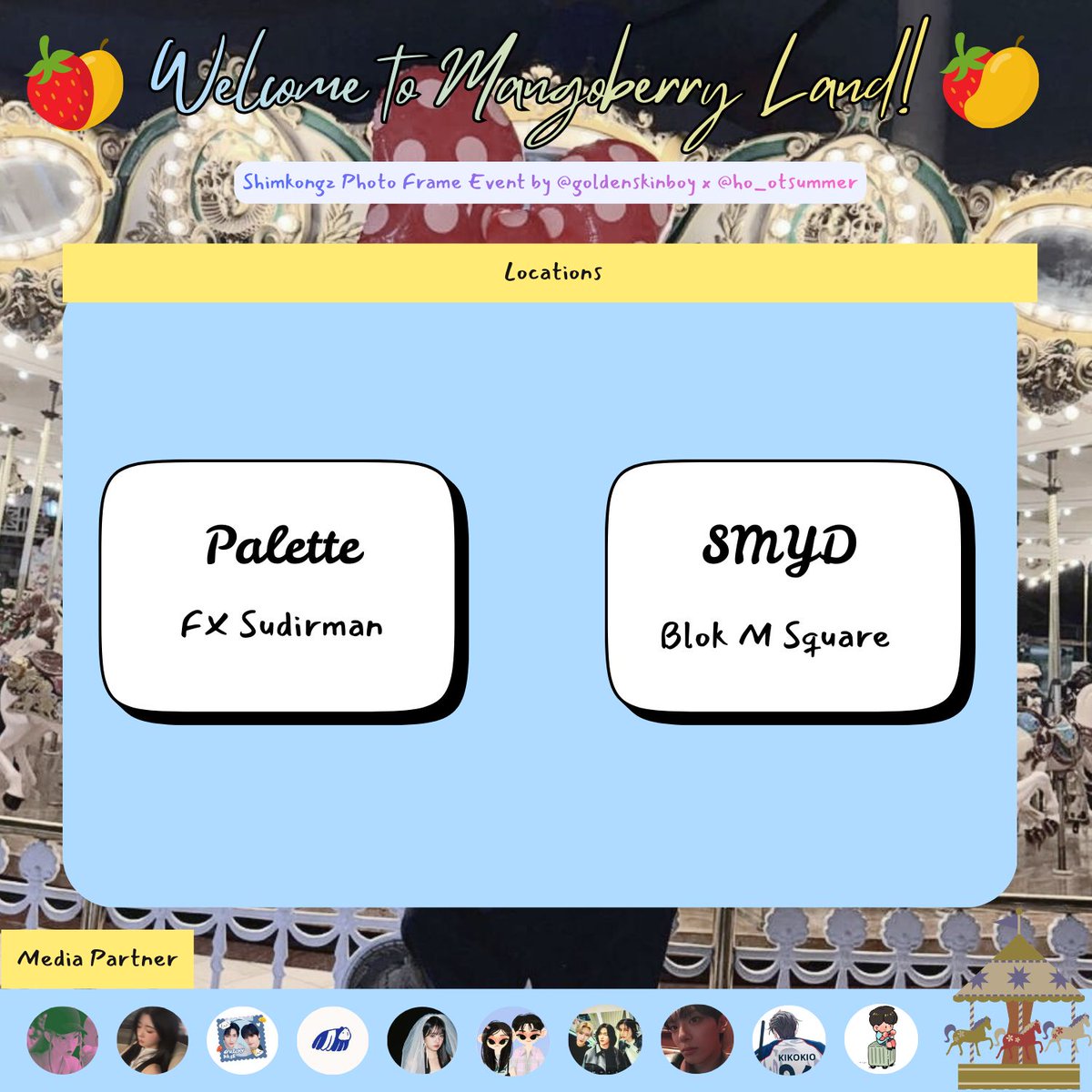 ho_otsummer's tweet image. . ݁₊ ⊹ . ⟡ ݁ ݁. Welcome to Mangoberry Land!🥭🍓✮ ˚｡𖦹 ｡°✩

Shimkongz Photobooth Frame Event

by @goldenskinboy &amp;amp; @ho_otsummer

📍Photomatics (15 Jan 26 - 28 Jan 26)
📍Palette (15 Jan 26 - 15 Feb 26)

Let's enjoy the ride and tag us with #MangoberryLand

 #심콩즈 #귭맄