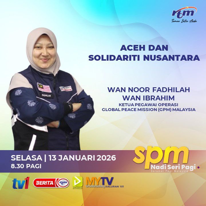 abimalaysia's tweet photo. Edisi SELASA, 13 JANUARI 2026

ACEH DAN SOLIDARITI NUSANTARA*
08:30 pagi
bersama Wan Fadhilah Wan Ibrahim, Ketua Pegawai Operasi GPM.

Boleh ditonton secara langsung menerusi facebook Selamat Pagi Malaysia (Nadi Seri Pagi - https://t.co/h4YdyHoCFe) atau https://t.co/UqRue9num0. https://t.co/E3dyYbaMj3