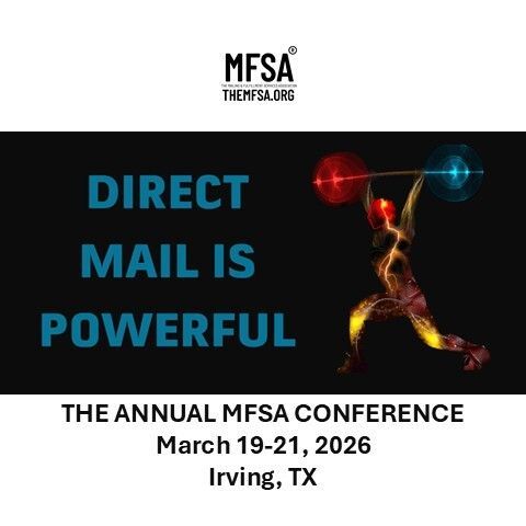 Discover the power of mail advertising! It's experiencing a resurgence and proving to have one of the best ROIs in marketing. Learn why and how at the MFSA Conference in Texas. 
themfsa.org 
#DirectMail #MarketingROI #MFSATexas26