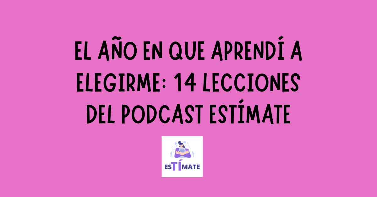 El año en que aprendí a elegirme: 14 Lecciones del podcast Estímate youtu.be/409ol94A_l8?si… a través de <a href="/YouTube/">YouTube</a>