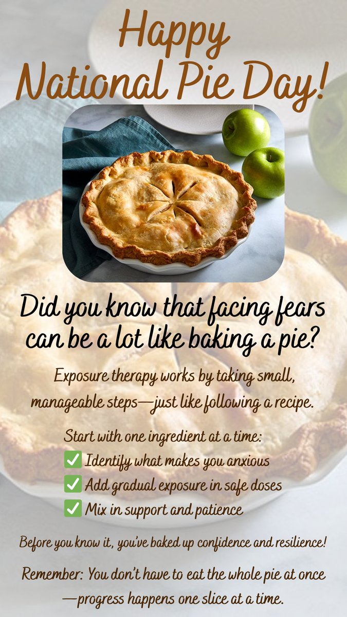 CTSAatPenn's tweet photo. 🥧 Happy National Pie Day! 🥧

Facing fears is like baking a pie.

Start small, follow the steps, and add patience. Exposure therapy helps you build confidence one slice at a time. 💛
#NationalPieDay #MentalHealth #ExposureTherapy #CTSA https://t.co/QJ17B29PdL