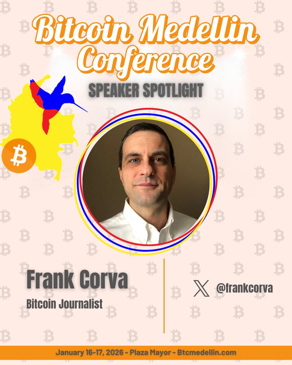The signal grows! Announcing @frankcorva as our next Bitcoin-only speaker!  📡 #BitcoinMedellin January 16-17, 2026