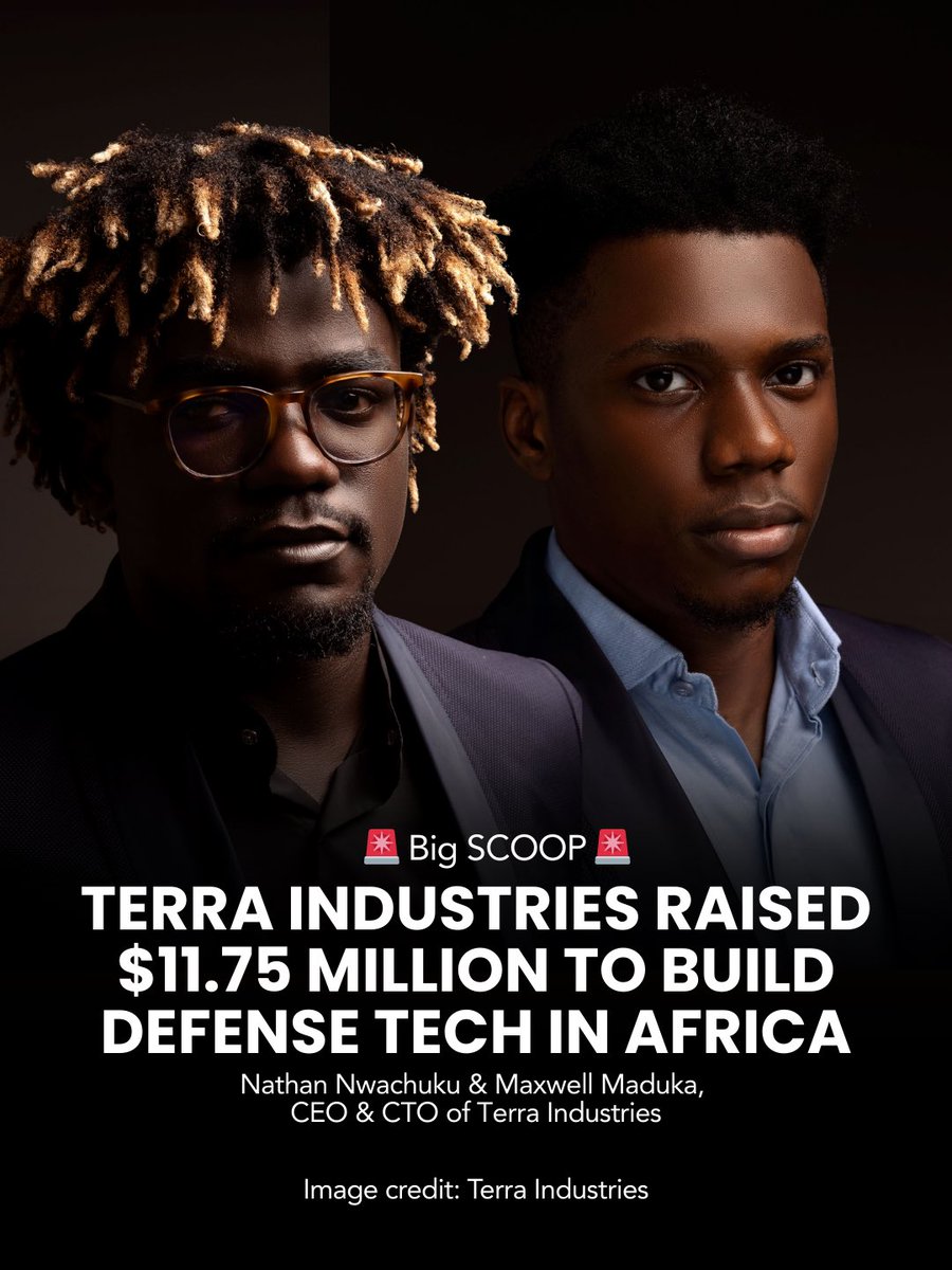 Eze_Wilberforce's tweet photo. Nigerian Startup Terra Industries Raises $11.75M for Autonomous Security Tech

🇳🇬Proud Nigerian moment.

Abuja based Terra Industries formerly Terrahaptix founded by 22 year old Nathan Nwachuku and 24 year old Maxwell Maduka has just raised $11.75 million in seed funding, one of the biggest seed rounds for an African startup.

Led by U.S. venture capital firm 8VC, founded by Palantir co founder Joe Lonsdale, the funding will drive the expansion of their autonomous defense systems including drones, unmanned ground vehicles, sentry towers, and AI powered software ArtemisOS designed to protect critical infrastructure such as power plants, mines, and more across Africa.

They are already securing approximately $11 billion in assets including Nigerian hydropower facilities and mining sites in Ghana, tackling insecurity with homegrown technology. Their goal is to become Africa’s first true defense prime.

Nigerian youth are highly creative and industrious. Africa is blessed.