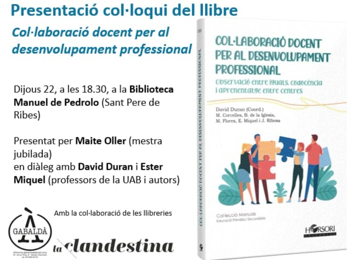 GraiUab's tweet photo. Presentació del llibre "Col·laboració docent per al desenvolupament professional", dijous 22, 6.30 a Biblioteca Manuel de Pedrolo. @santperederibes

@sealtpenedes https://t.co/3eHABtgjuW