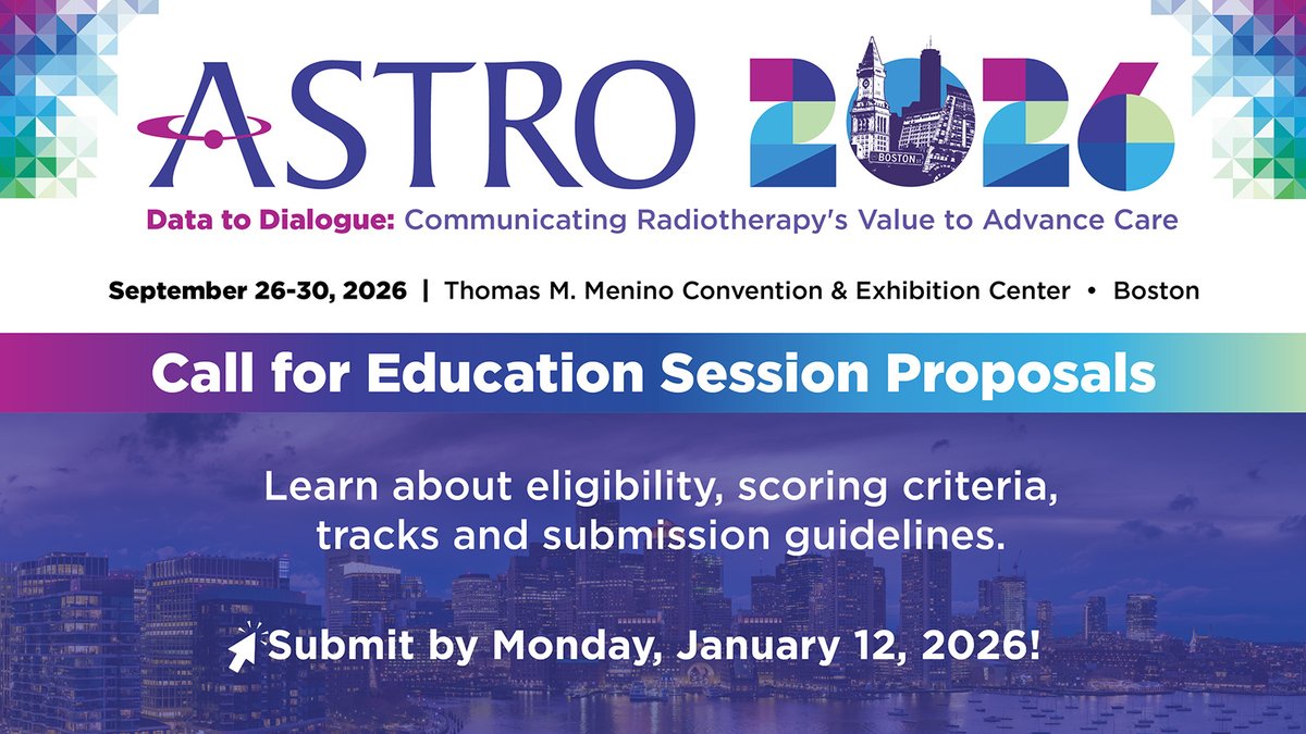 ASTRO_org's tweet image. #ASTRO26: Call for Education Session Proposals

Last day to submit! Share insights that drive radiation therapy forward by participating in the 2026 Annual Meeting Education Program. Learn about eligibility, scoring criteria, tracks, and submission guidelines. 

Submit by Monday,…